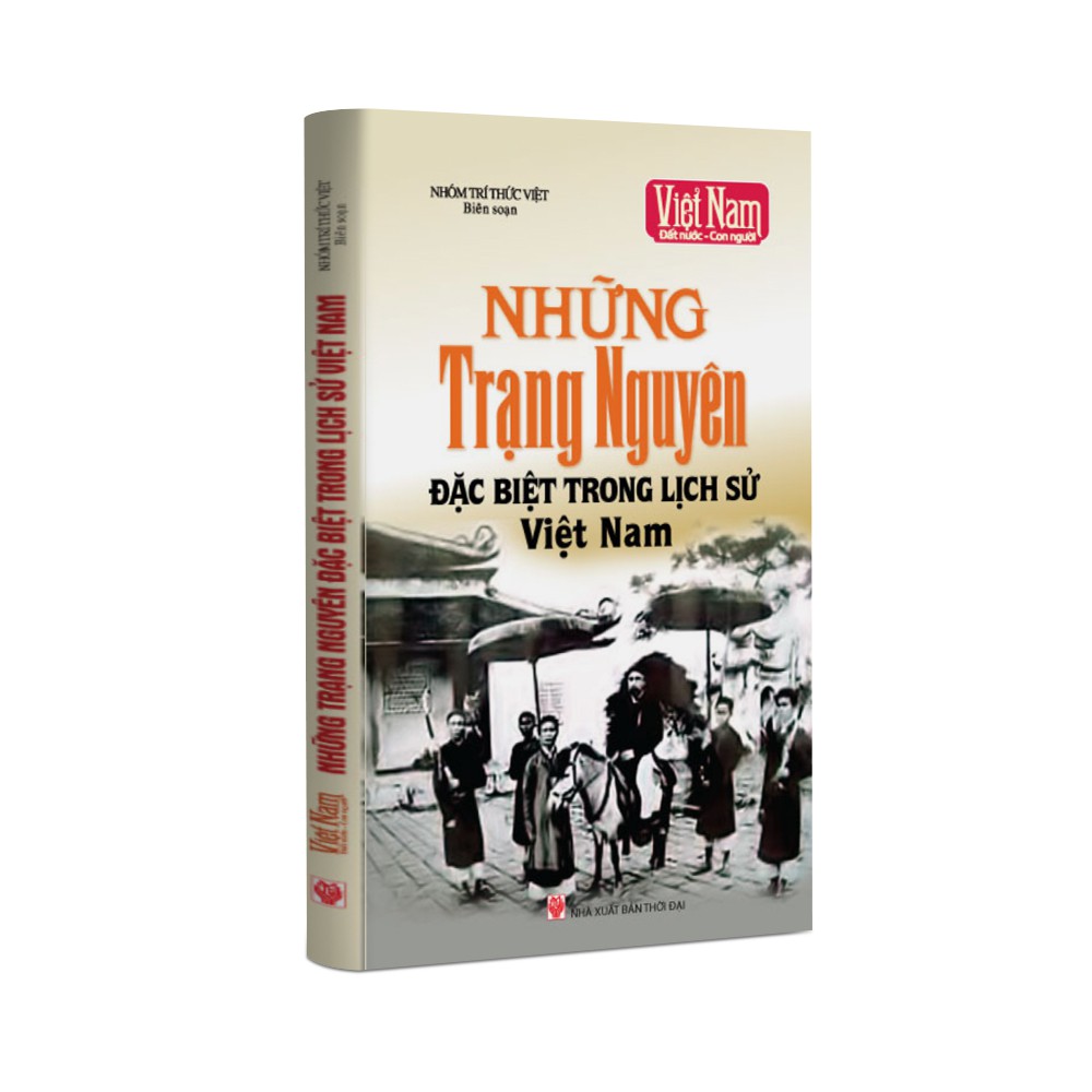 Sách lịch sử - Những Trạng Nguyên đặc biệt trong lịch sử Việt Nam | BigBuy360 - bigbuy360.vn