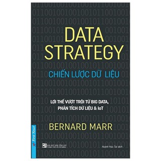 Sách - Data Strategy - Chiến Lược Dữ Liệu - First News