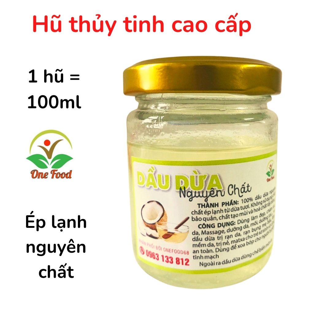 Dầu Dừa Nguyên Chất, Tinh dầu dừa hữu cơ ép lạnh,OneFood68