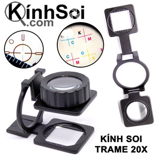 Kính lúp chuyên soi trame mực in 20x