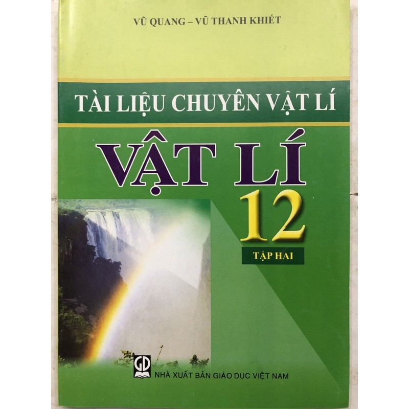 Sách - Tài liệu chuyên Vật Lí 12 Tập 2