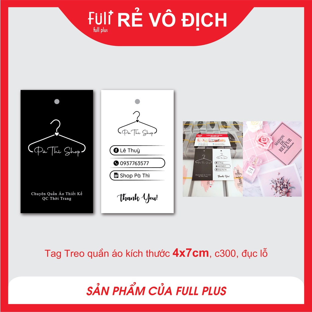Tag treo, mac treo quần áo cho Shop, In theo YÊU CẦU - C300 - Đục lỗ