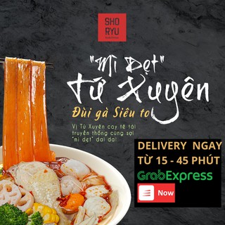 Mì Tứ Xuyên Shoryu [Now/ Grab Express trong 30p] [Chỉ HCM]