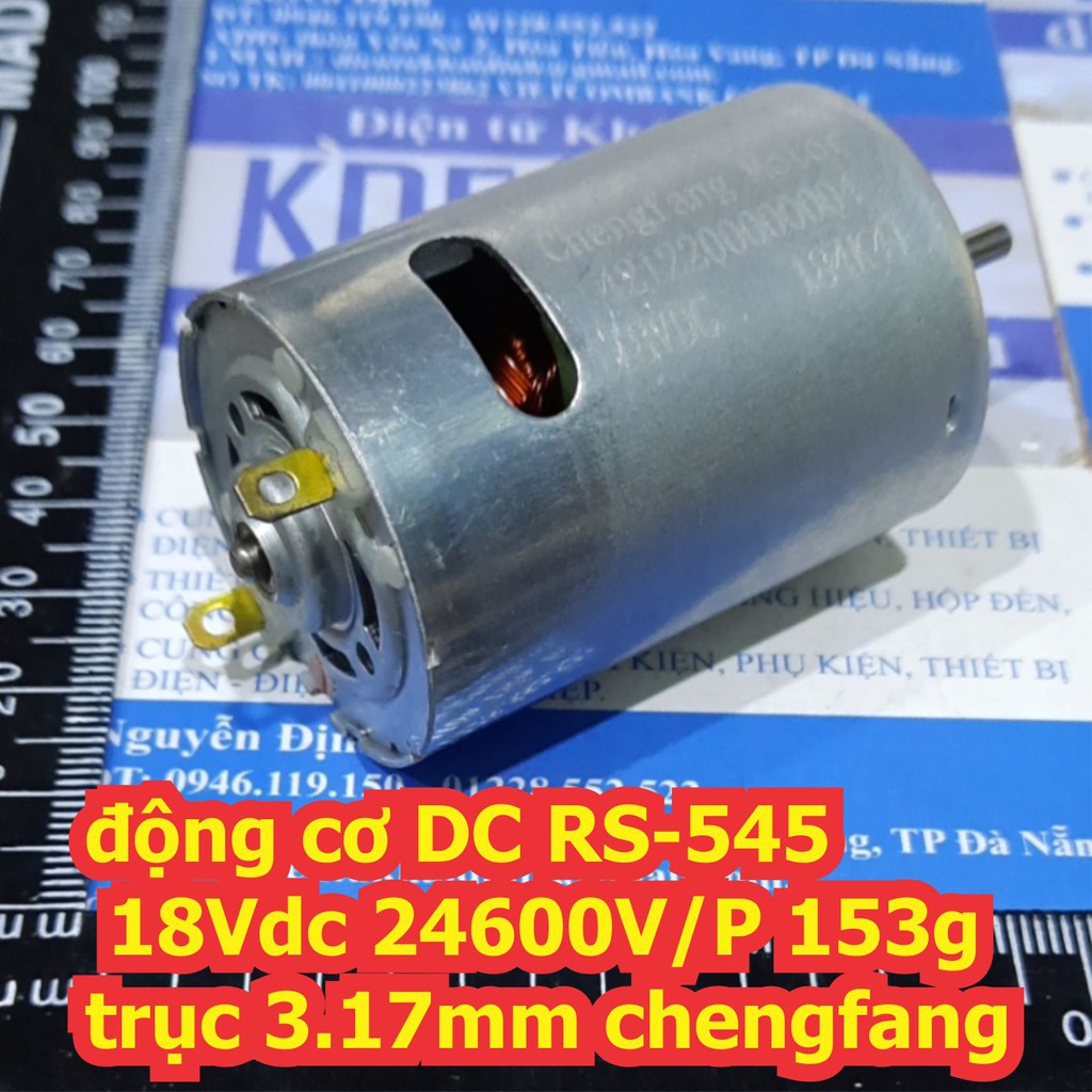 động cơ DC RS-545 chengfang 18Vdc 24600V/P 153g trục 3.17mm kde6736