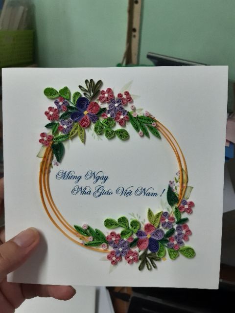 THIỆP QUILLING, THIỆP HANDMADE MỪNG NGÀY NHÀ GIÁO