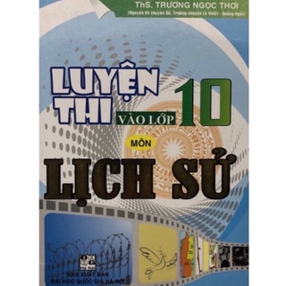 Sách - Luyện thi vào lớp 10 Môn Lịch Sử