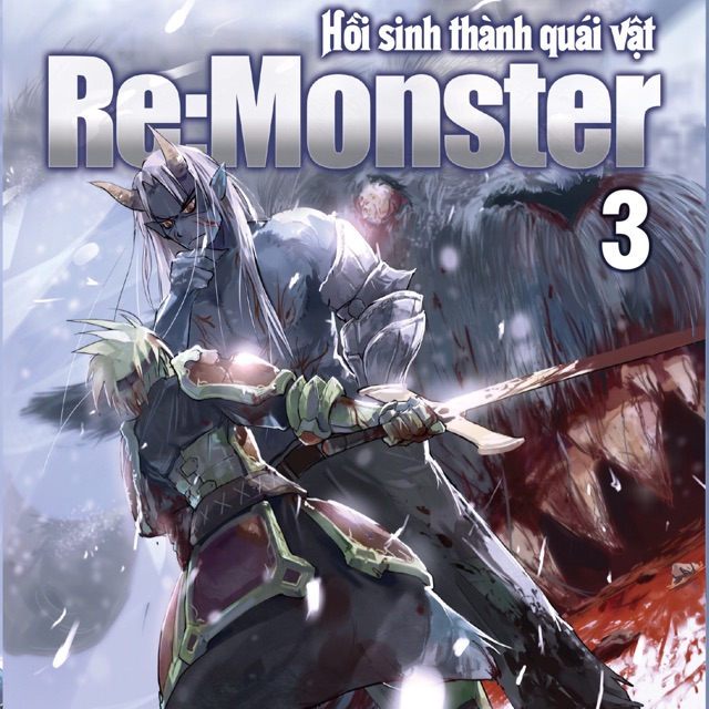 Sách - Remonster Hồi sinh thành quái vật tập 3