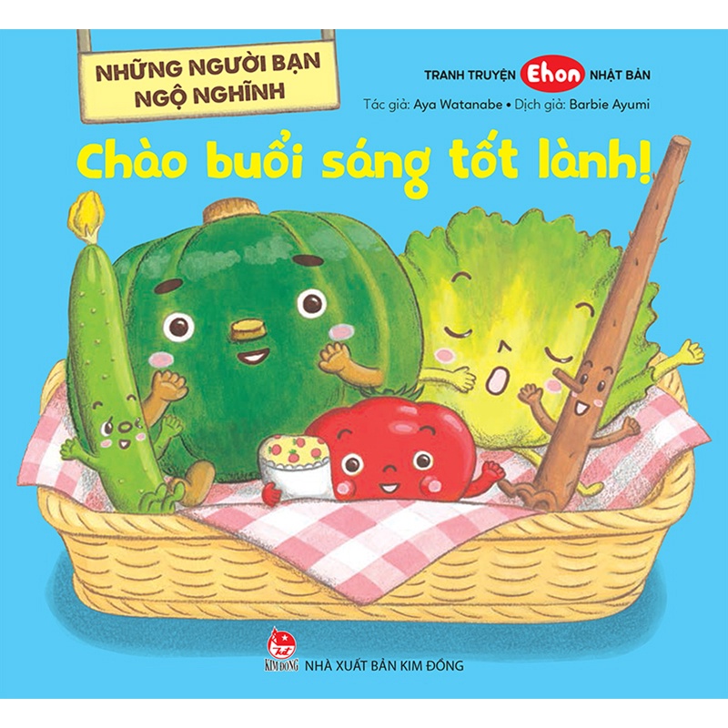 Sách - Những người bạn ngộ nghĩnh - Chào buổi sáng tốt lành!