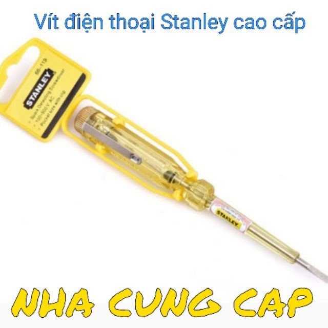 (GIÁ HỦY DIỆT) BÚT THỬ ĐIỆN STANLEY