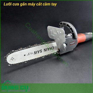 Cưa xích gắn máy cắt - máy mài cầm tay