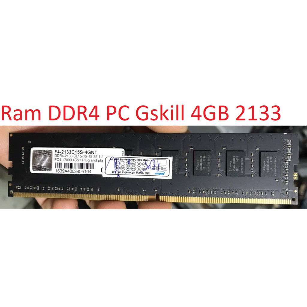 ram cho máy tính bàn GSKILL ddr4 4gb 2133 17200 bus pc4 decktop PC G.SKILL