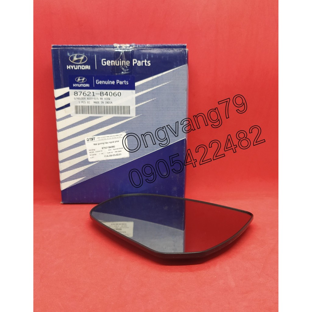 Mặt gương/kính chiếu hậu phía ngoài  xe Hyundai Grand I10- Ms: 87621B4060, 87611B4060