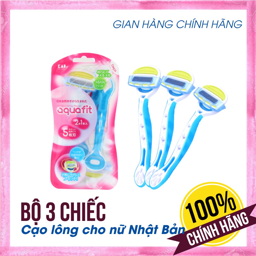 [CHÍNH HÃNG] Bộ 3 chiếc dao cạo lông cho nữ Nhật KAI Aquafit 5 Blade thép chống rỉ - BH 12 tháng 1 ĐỔI 1