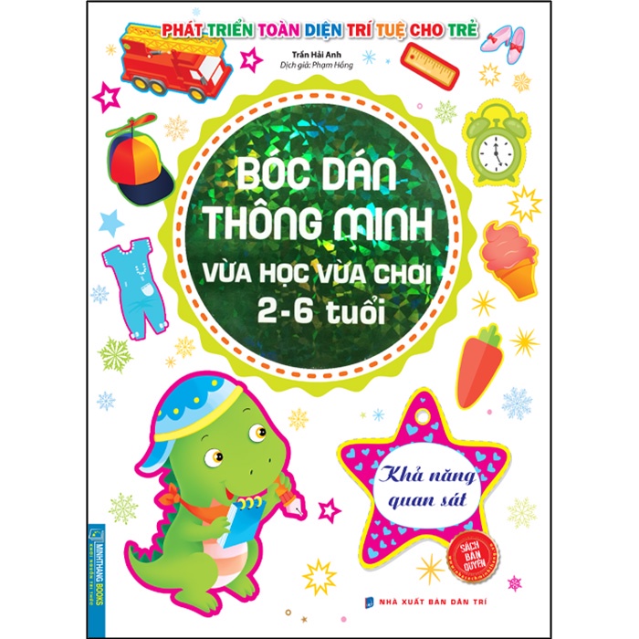 Sách - Bóc dán thông minh vừa học vừa chơi 2-6 tuổi - Khả năng quan sát (sách bản quyền)