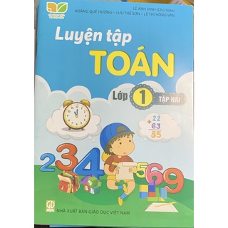 Combo 2 quyển sách luyện tập toán lớp 1 tập 1+ 2- kết nối
