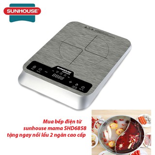 Bếp điện từ Sunhouse Mama SHD6858 cảm ứng tặng nồi lẩu 2 ngăn