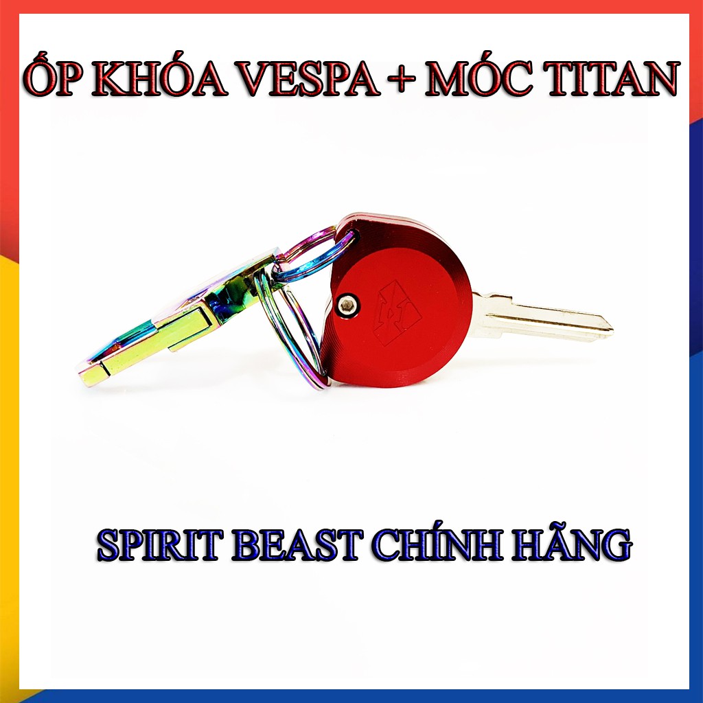 COMBO ỐP CNC CHÌA KHÓA VESPA VÀ MÓC SPIRIT BEAST CHÍNH HÃNG ( 2 MÓN)