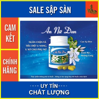 An Nữ Đan - Giúp Giảm Kích Thước U Nang Buồng Trứng, Phòng Ngừa Ung Thư - Hộp 60 viên