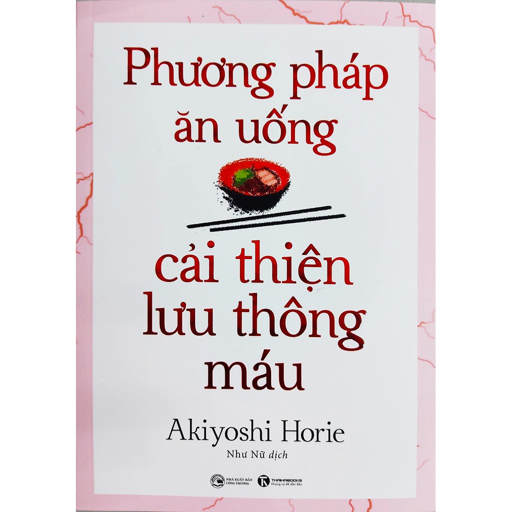 Sách - Phương Pháp Ăn Uống Cải Thiện Lưu Thông Máu