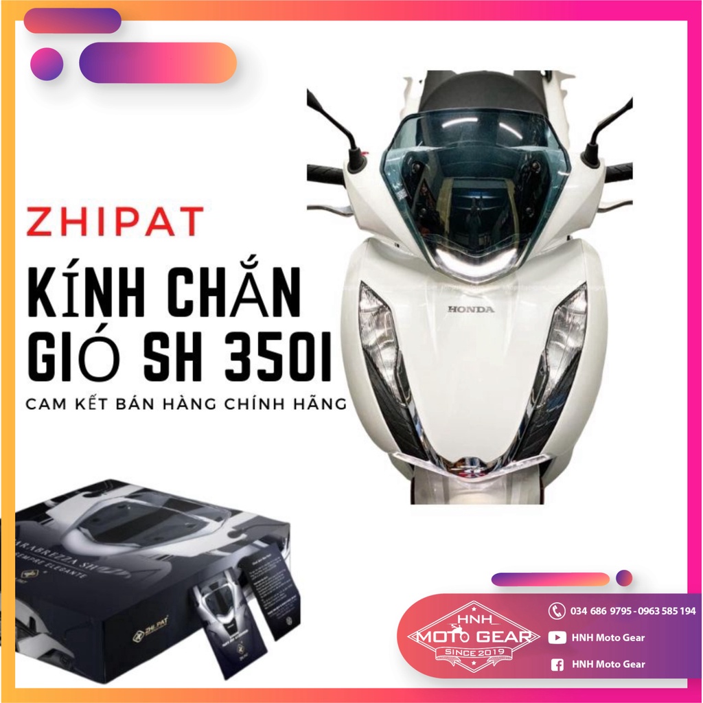 Kính Chắn Gió SH 350i Zhipat Chính Hãng