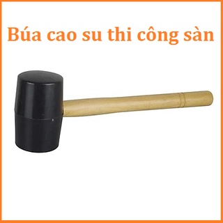 Búa Cao Su dùng thi công sàn nhựa giả gỗ, sàn nhựa tự dán