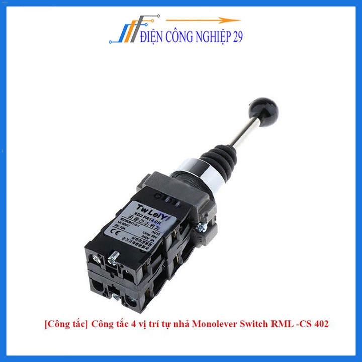 Công tắc 4 vị trí tự nhả Monolever Switch RML -CS 402