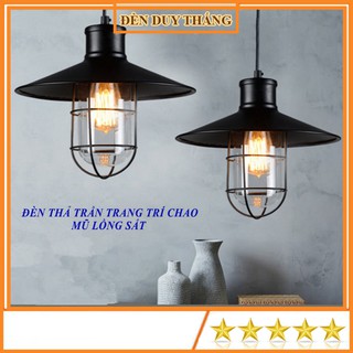 Đèn Thả Trần Trang Trí Chao Mũ Lồng Sắt, ĐÈN DUY THẮNG