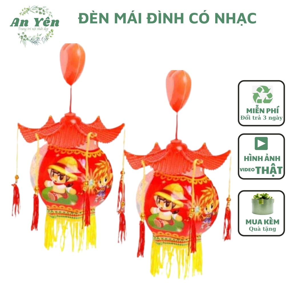 ĐÈN TRUNG THU MÁI ĐÌNH CÓ ĐÈN CÓ NHẠC