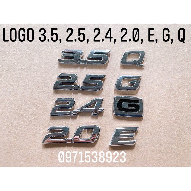 Logo 3.5, 2.5, 2.4, 2.0 E, Q, G dán thân xe