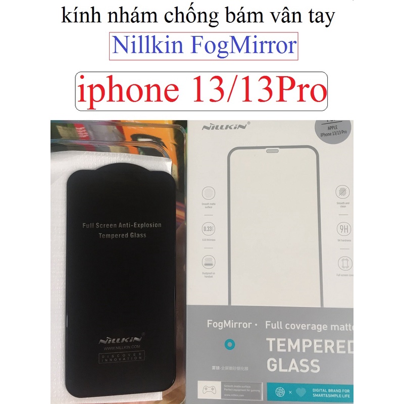Cường lực chống vân tay iphone 13 pro Nillkin FogMirror