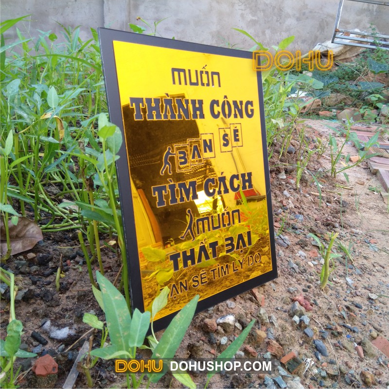 Tranh Decor Truyền Cảm Hứng Gương Vàng DOHU036: “Muốn thành công bạn sẽ tìm cách, muốn thất bại bạn sẽ tìm lý do”