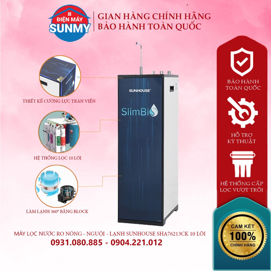 Máy lọc nước RO Sunhouse SHA76213CK nóng nguội lạnh 10 lõi - Điện máy Sunmy- Bảo hành chính hãng toàn quốc