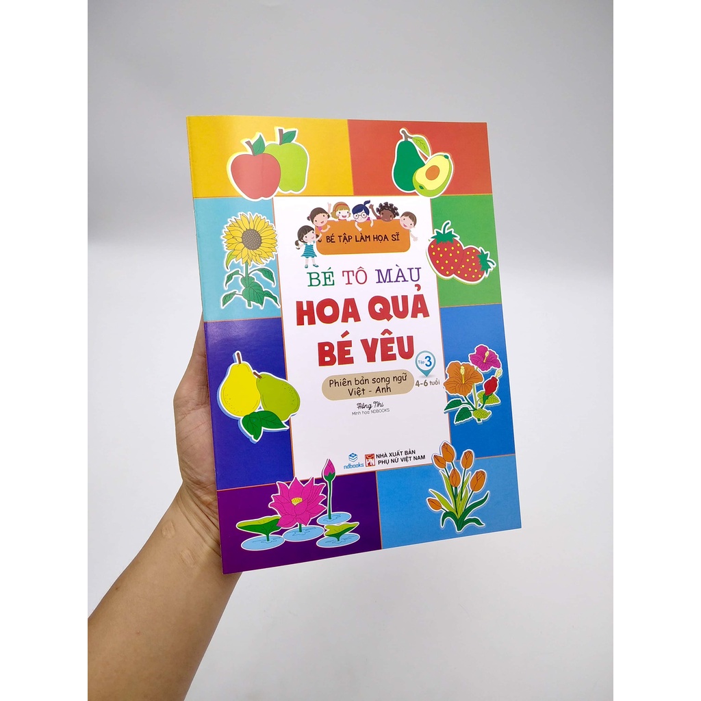 Sách Bé Tập Làm Họa Sĩ - Bé Tô Màu - Tập 3 - Hoa Quả Bé Yêu (Việt - Anh)
