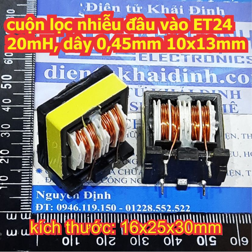 2 cái cuộn lọc nhiễu đầu vào ET24, 20mH, dây 0,45mm 10x13mm kde4823