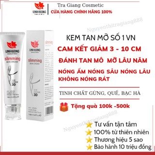 KEM TAN MỠ BỤNG 3D LINH HƯƠNG - SLIMMING GIẢM MỠ BỤNG, ĐÙI, BẮP TAY AN TOÀN TOÀN, EO THON BỤNG PHẲNG, GIẢM BÉO SAU SINH