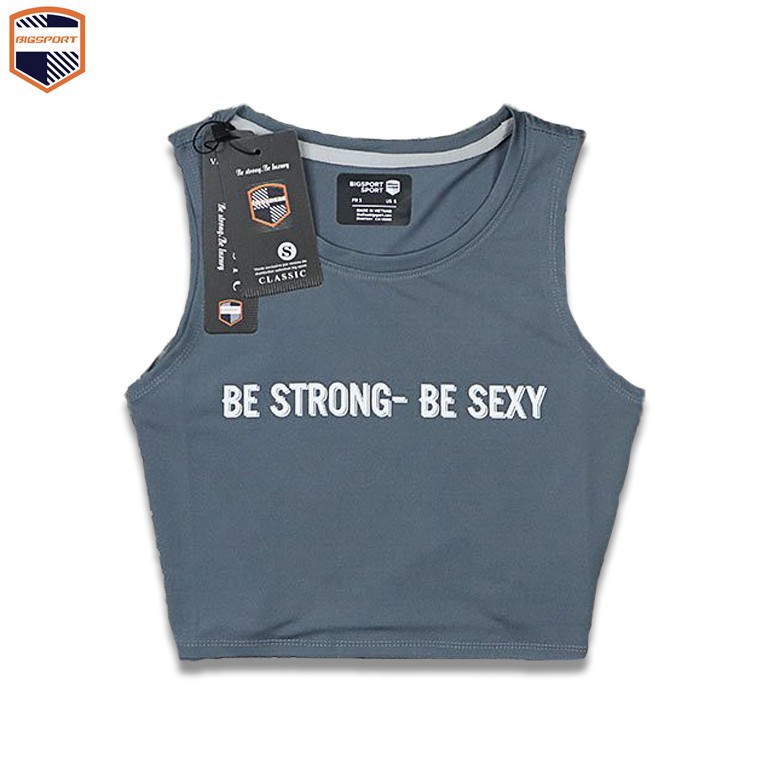 Áo Thun Croptop Ba Lỗ Nữ Thể Thao Sát Nách Form Rộng Tập Gym Yoga In Chữ Be Strong - Be Sexy Cao Cấp Big Sport ་