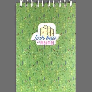 Notebook - Tình Bạn Là Mãi Mãi