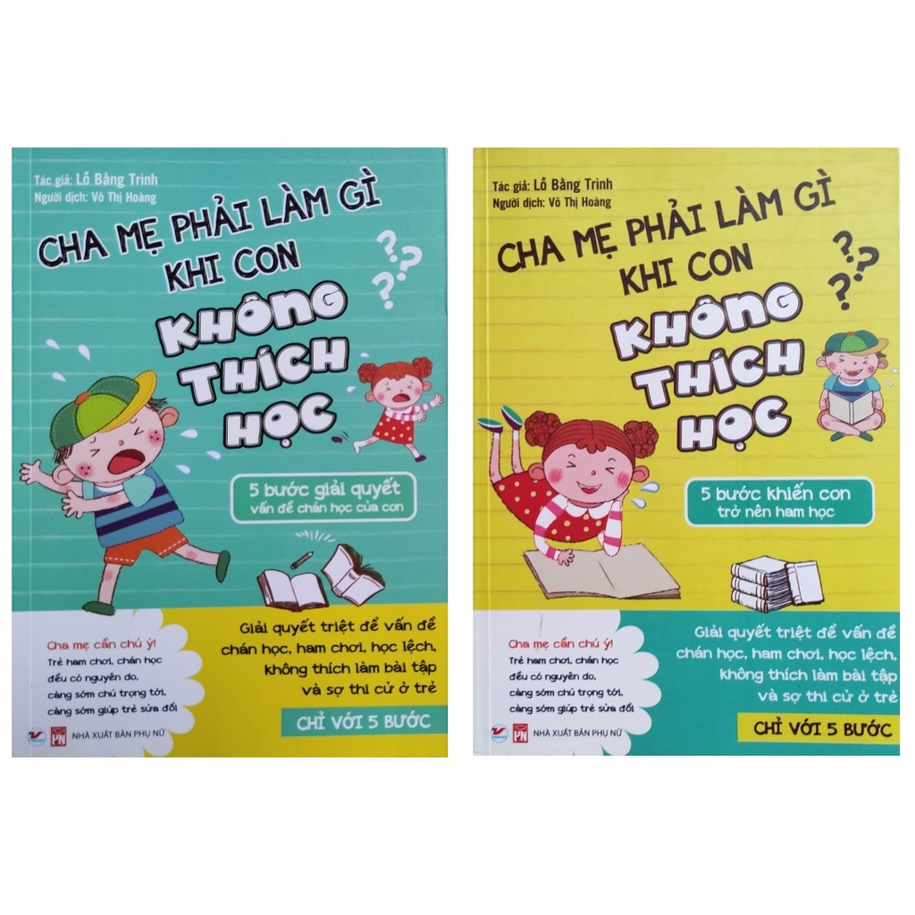 Sách - Combo 2 cuốn Cha mẹ phải làm gì khi con không thích học- 5 Bước Khiến Con Trở Nên Ham Học+5 bước giải quyết khiến