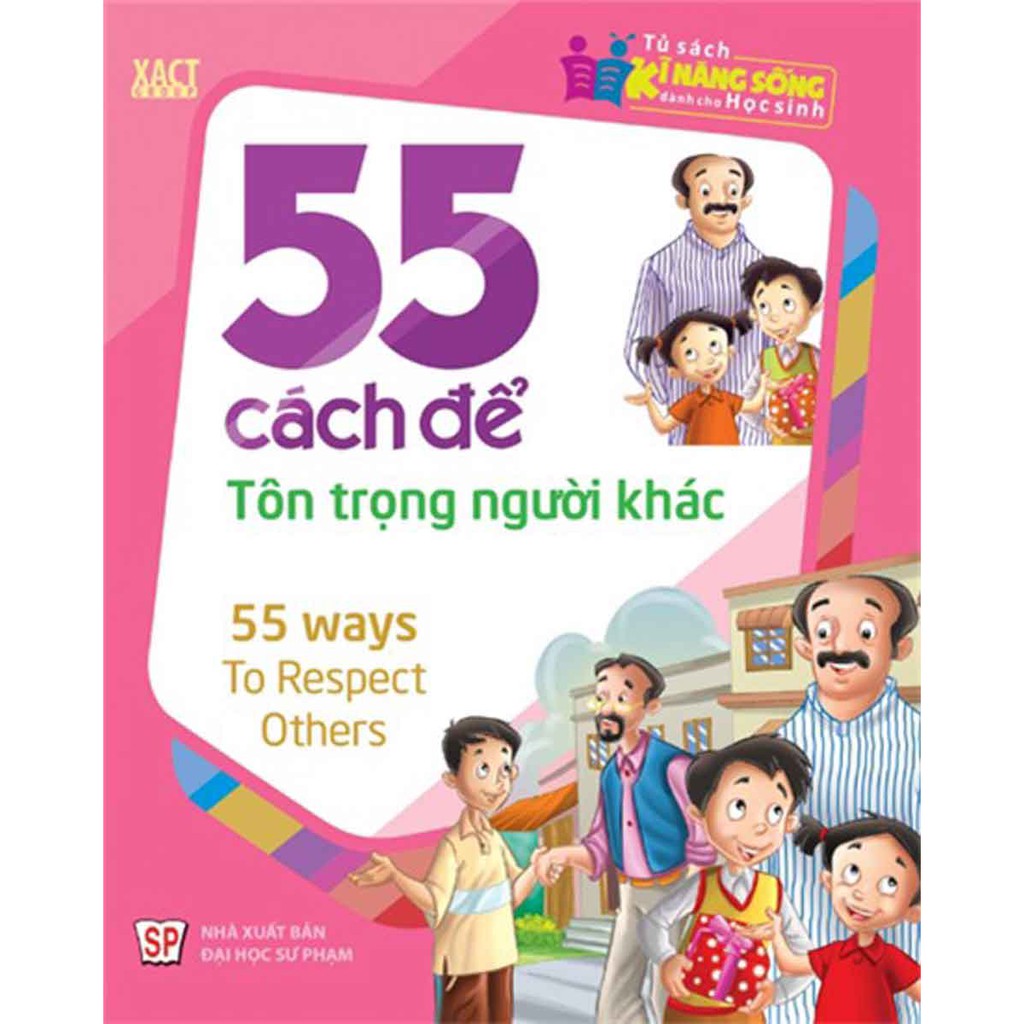 Sách - 55 Cách Để Tôn Trọng Người Khác