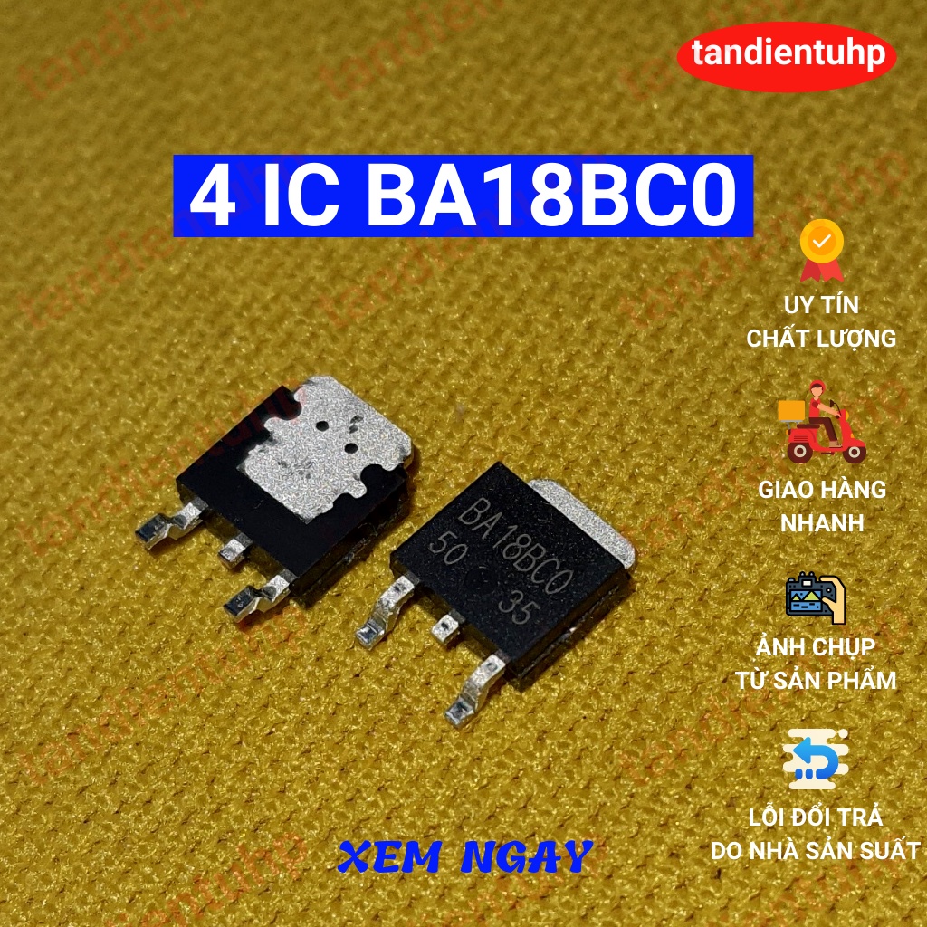 4 CHIẾC IC BA18BC0 ỔN ÁP 1V8 DÒNG 1A