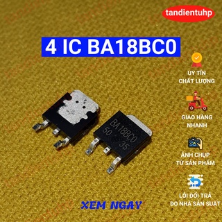 4 CHIẾC IC BA18BC0 ỔN ÁP 1V8 DÒNG 1A