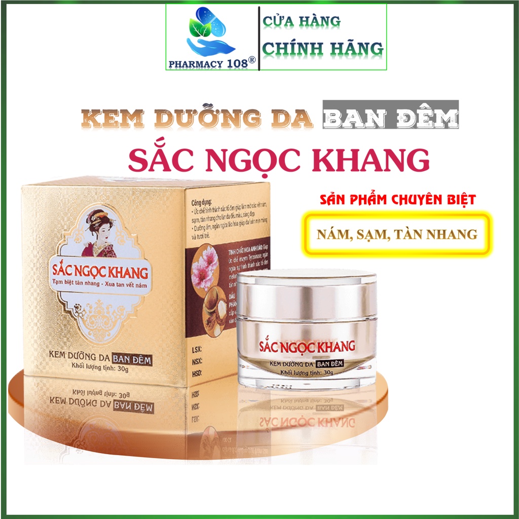 Kem dưỡng da ✅Hoa Anh Đào✅ Kem dưỡng da ban đêm Sắc Ngọc Khang chuyên biệt Thâm, Nám, Sạm, Tàn nhang 30g