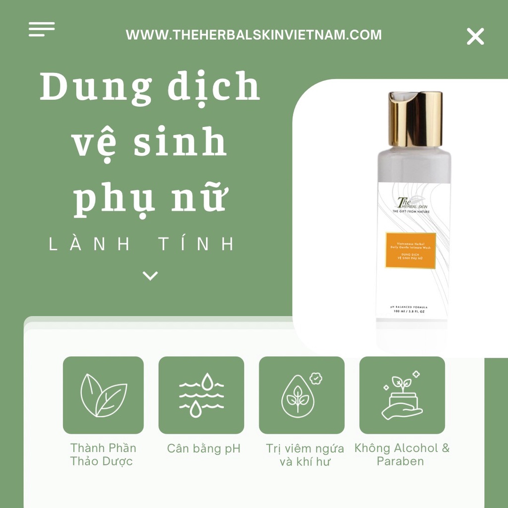 Dung Dịch Vệ Sinh Phụ Nữ The Herbal Skin 100ml Làm Sạch Giảm Ngứa Vùng Kín