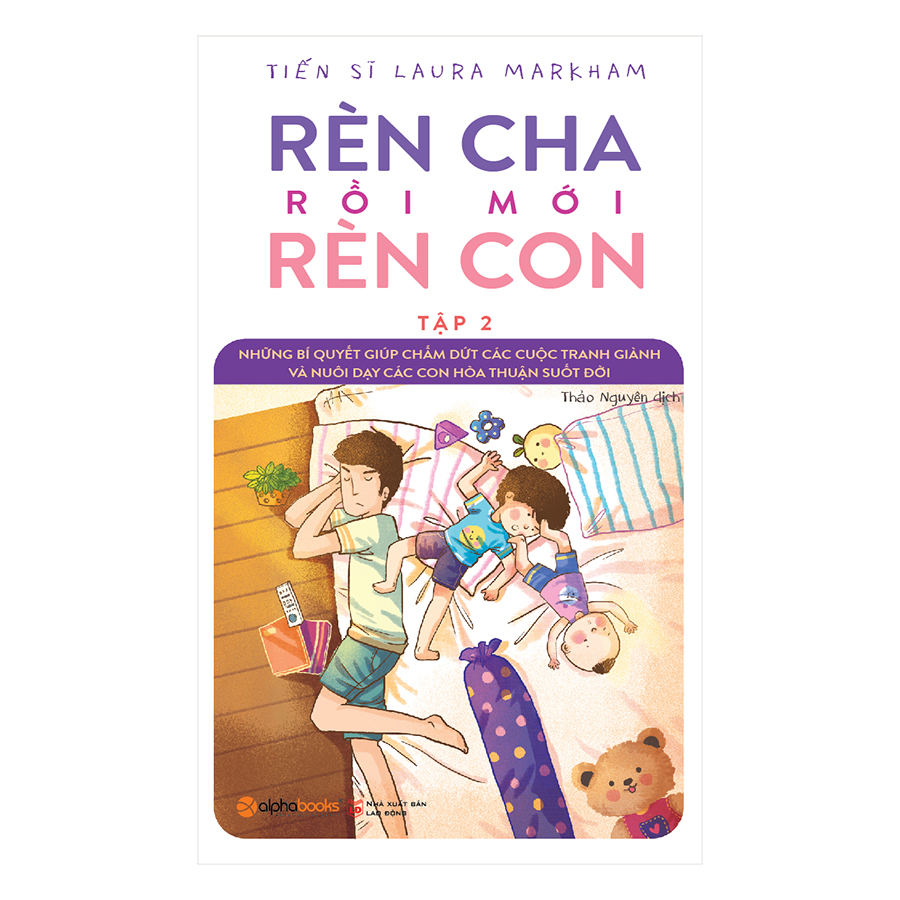 Sách - Rèn Cha Rồi Mới Rèn Con - Tập 2