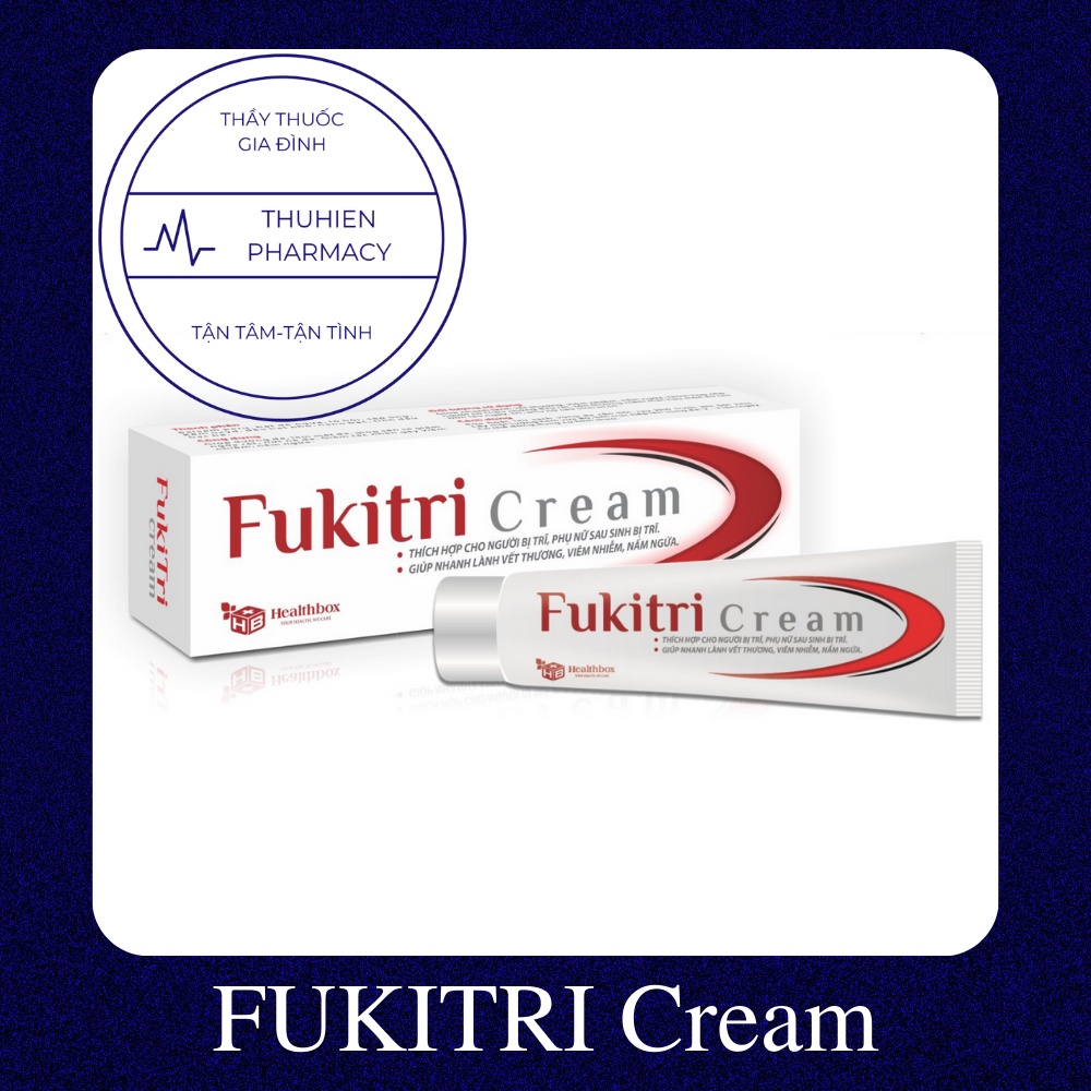 Kem bôi trĩ Fukitri Cream Tuýp 20g - Người bị trĩ, phụ nữ sau sinh bị trĩ, giúp nhanh lành vết thương, viêm nhiễm, nấm.