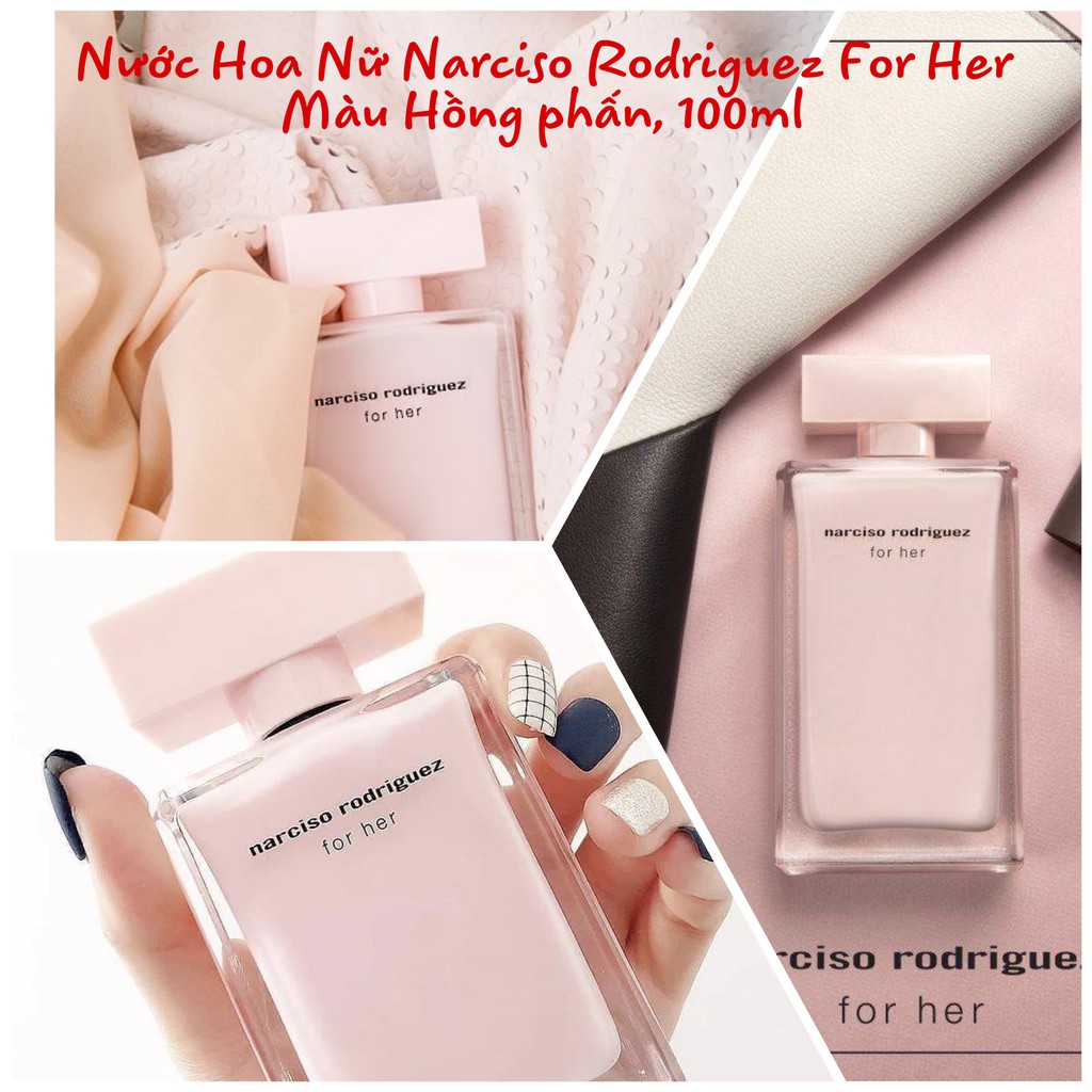 [AUTH] Nước Hoa Nữ 💖FREE SHIP💖 Narciso Rodriguez For Her Màu Hồng Phấn, 100ml