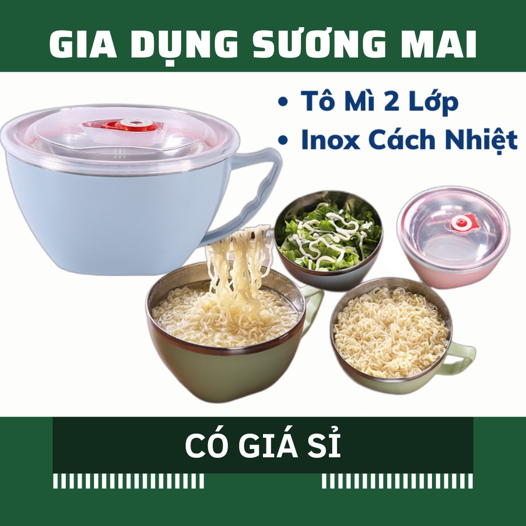 [Giá Sỉ] Tô Mì INOX Cách Nhiệt 2 Lớp có nắp đậy và tay cầm