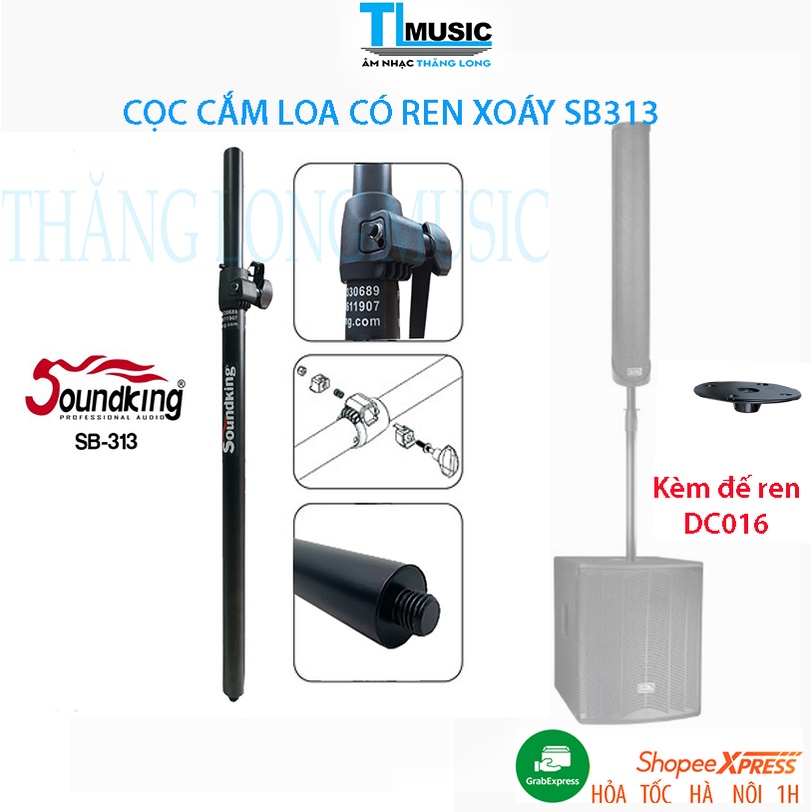 [Chính hãng] SOUNDKING SB313- Cây chống loa(CỌC CẮM LOA) Soundking SB-313 KÈM Đế Ren DC016