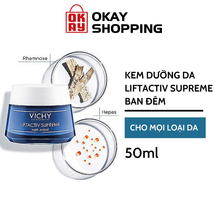 Kem dưỡng da ban đêm giúp trẻ hóa da, ngăn ngừa lão hóa Vichy Liftactiv Night Supreme 50ml | WebRaoVat - webraovat.net.vn