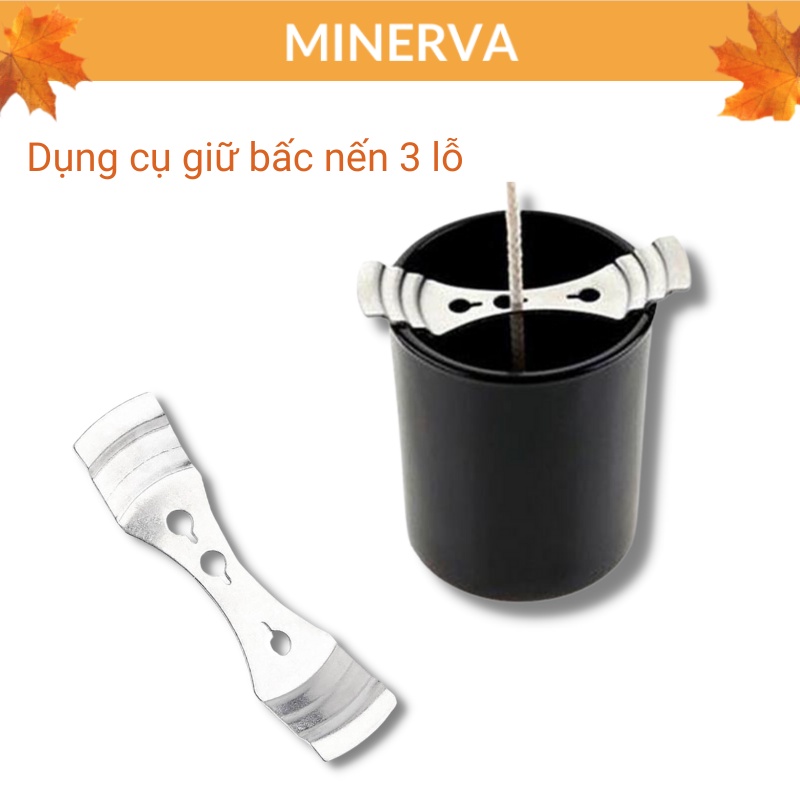 [NẾN THƠM] Dụng cụ giữ bấc nến 3 lỗ bằng thép không gỉ
